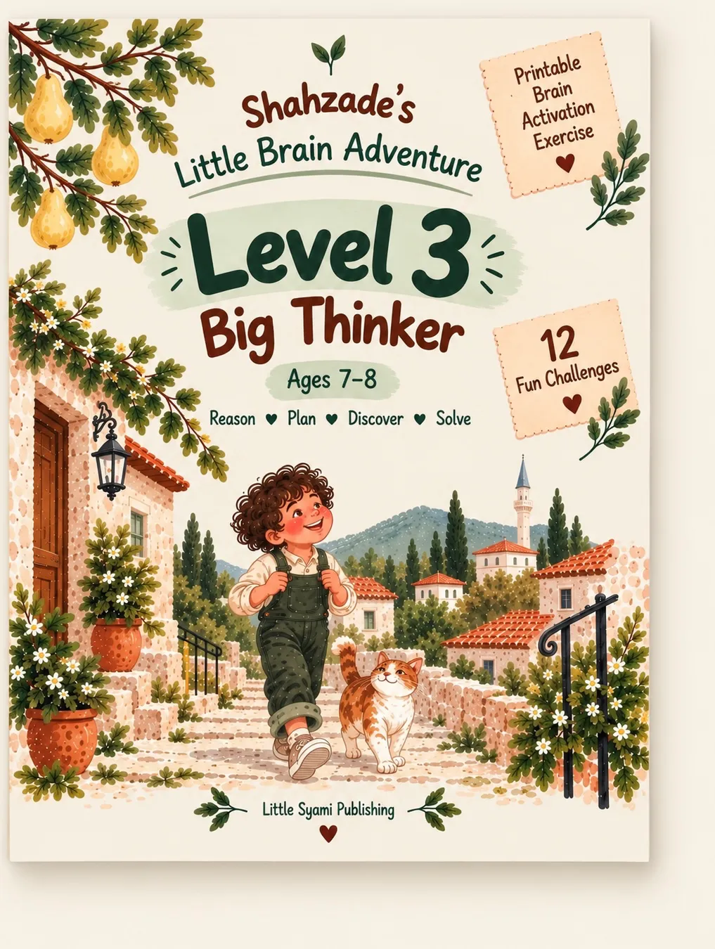 Shahzade's Little Brain Adventure — Level 3, Big Thinker, Ages 7–8